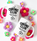The Chronic Club Mocha Mug